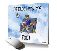 tapis de souris souple humour j'peux pas y'a foot football humour cadeau supporteur unique drole mousepad antiderapant gaming