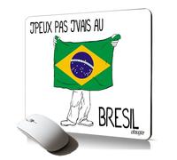 Tapis de Souris Souple j'peux Pas j'vais au bresil Accessoire Bureau Cadeau Drapeau Bresilien Mousepad Gaming Humour