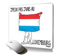 tapis de souris souple j'peux pas j'vais au Luxembourg drapeau mouse pad bureau durable et resistant cadeau made in France