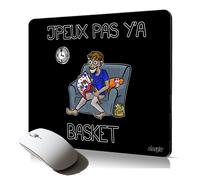 tapis de souris souple j'peux pas y'a basket bd humour accessoire ordinateur texte supporter gaming cadeau drole je