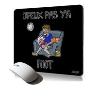 tapis de souris souple j'peux pas y'a foot football design unique humour je bd mousepad cadeau pour gamer personnalisé