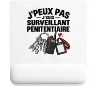 Tapis de Souris Surveillant Pénitentiaire J'peux Pas | Tapis Ergonomique 22 × 18 cm Repose-Poignet Mousse | Bureau Télétravail Études | Idée Cadeau Administration Pénitentiaire Collègue Noël