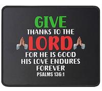 Tapis De Souris The Lord Psalms 136:1 Quotes Verse Religious Christianty Inspirational Mouse Pad Comfortable Mousepad Parfait sous-Main pour Table Voyage Claviers 25X30CM