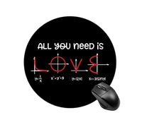 Tapis De Souris Tout Ce Dont Vous Avez Besoin, C'est D'Aimer Les Maths