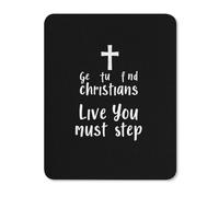 Tapis De Souris Trouve Live You Must Step Jésus Durable Accessoire Bureau Base en Caoutchouc Anti-Dérapant Mouse Pad pour Travail Maison Gamer 25X30Cm