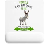 Tapis de Souris Virgile il est têtu comme Un âne mais C'est pour ça qu'on l'adore | Tapis Ergonomique 22 × 18 cm Repose-Poignet en Mousse | Bureau Télétravail Études