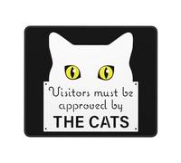 Tapis De Souris Visitors Must Be Approved by The Cats Mouse Pad Comfortable sous-Main Parfait Mousepad pour Travail Voyage Table 25X30CM
