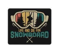 Tapis De Souris Vivre Et Mourir pour Le Snowboard Mouse Pad Anti-Dérapant Tapis De Souris De Jeu Lavable Souris Tapis pour Gaming Ordinateur Souris 25X30Cm