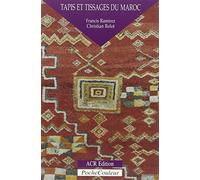 Tapis et Tissages du Maroc. Une écriture du silence