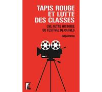 Tapis rouge et lutte des classes - Une autre histoire du fe - Tangui Perron - Atelier Ed De L' - broché - Essai