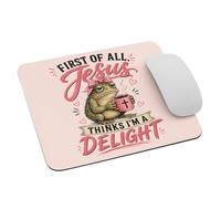 Tapis Souris Tout d'abord Jésus Pense Que Je suis Un Mousepad pour Travail