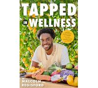 Tapped in Wellness – Performance et santé durables grâce à une vie et une alimentation conscientes