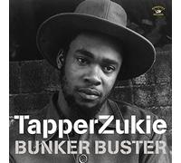 Tapper Zukie - Bunker Buster