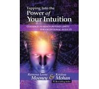 Tapping Into The Power Of Your Intuition