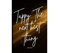 Tappy The Next Best Thing