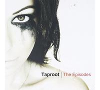 Taproot – The Episodes
