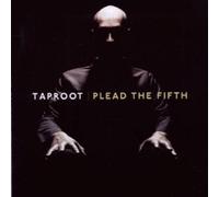 TAPROOT - PLEAD THE FIFTH CD NEW