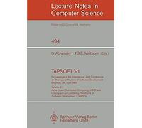 Tapsoft '91: Proceedings Of The International Joint Conference On Theory And Practice Of Software Development, Brighton, Uk, April 8-12, 1991
