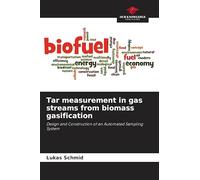 Tar measurement in gas streams from biomass gasification: Design and Construction of an Automated Sampling System