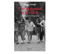 T'ar ta gueule à la récré - Confessions d'un influenceur