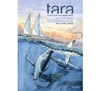 Tara, a la decouverte du microbiome marin Sur les côtes d'afrique de l'ouest - Guillaume Tauran - Paquet Eds - cartonné - Bande dessinée