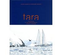 Tara, histoire d'un engagement pour l'Océan
