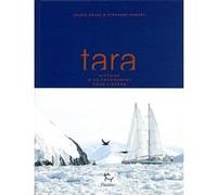 Tara, histoire d'un engagement pour l'Océan