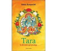 Tara - La divinité qui protège