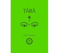 Tara Louanges et prières - Dean Ildefonse - 44 Editions - relié - Essai
