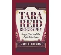 TARA REID BIOGRAPHY: Fame, Fire, and the Fight to Be Seen