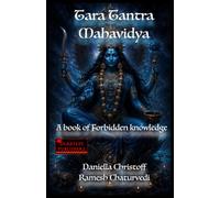 Tara Tantra Mahavidya: A book of Forbidden knowledge