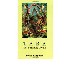 Tara: The Feminine Divine