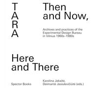 Tara: Then and Now, Here and There