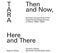 Tara: Then and Now, Here and There (Poche)
