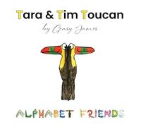 Tara & Tim Toucan: Tell Tall Tales