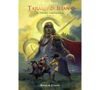 Tarann & Iliana: Le Prince conspirateur