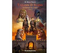 Tarann & Iliana: Les Espions de la reine