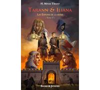 Tarann & Iliana: Les Espions de la reine