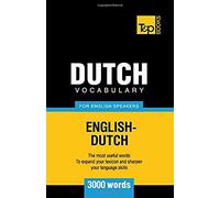 Taranov, A: Dutch Vocabulary For English Speakers - 3000 Wor