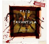 Tito & Tarantula – Tarantism – CD – Édition remasterisée (Digipak)