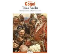Taras Boulba Nikolai Gogol (Auteur), Michel Aucouturier (Traduction)