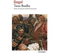 Taras Boulba Nikolai Gogol (Auteur), Michel Aucouturier (Traduction)