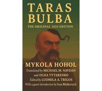 Taras Bulba: The Original 1835 Edition
