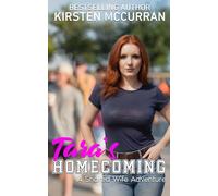 Tara's Homecoming: A Shared Wife Adventure