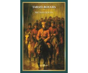 Tarass Boulba: - Edition illustrée par 29 gravures