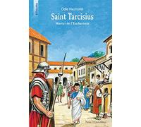 Tarcisius, martyr de l'Eucharistie