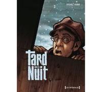 Tard dans la nuit - Intégrale Jean-Blaise Djian (Auteur), VoRo (Dessinateur)