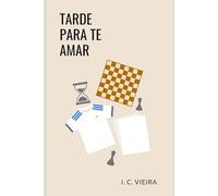 Tarde Para Te Amar