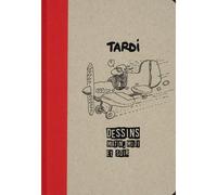 Tardi Dessins Matin Midi et Soir - Jacques Tardi - Oblique Art Production - cartonné - Bande dessinée