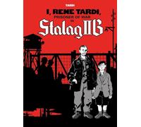 Jacques Tardi – Moi, René Tardi, prisonnier de guerre à Stalag 2B – Fantagraphics